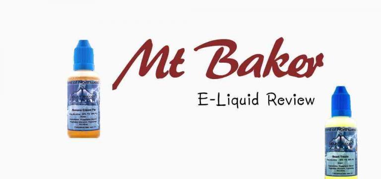 Review of Mt Baker E-Liquid