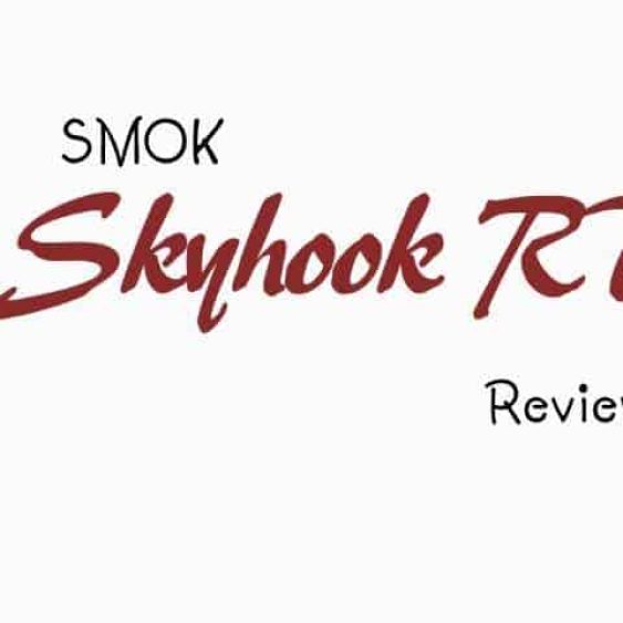 SMOK Skyhook RDTA Review | E-Cigarette Reviews And Rankings