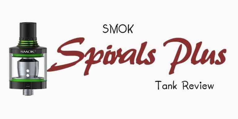 Full review of the SMOK Spirals Plus Tank