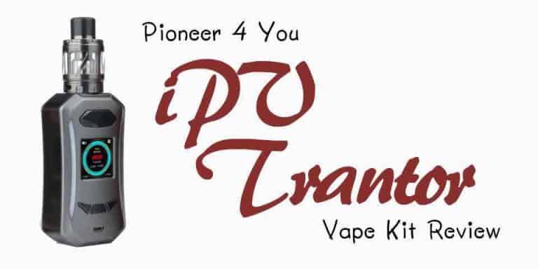 The full Pioneer4You iPV Trantor Vape Kit Review