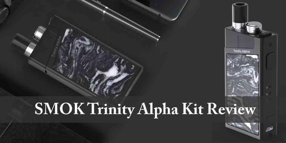 The SMOK Trinity Alpha Pod Kit review