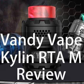 The Vandy Vape Kylin Mini RTA Review by SmokeTastic