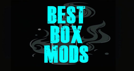 Best Vape Mods